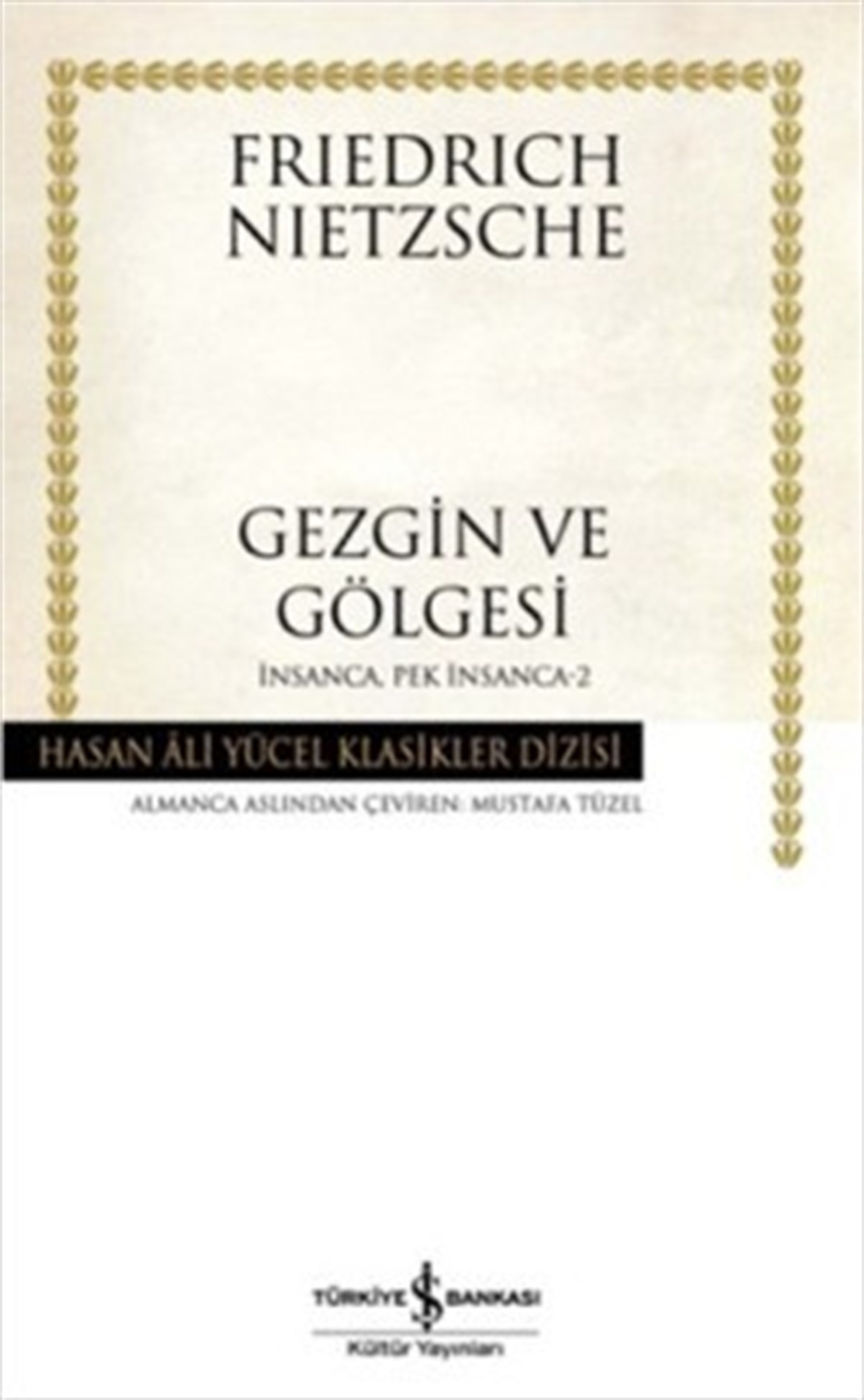 Gezgin ve Gölgesi (Ciltli)
