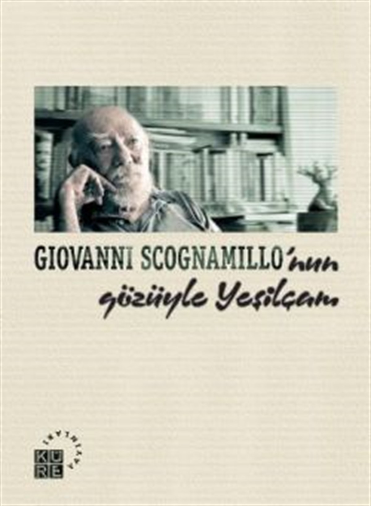 Giovanni Scognamillo’nun Gözüyle Yeşilçam