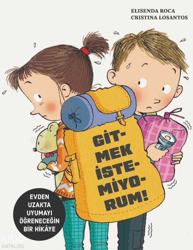 Gitmek İstemiyorum!