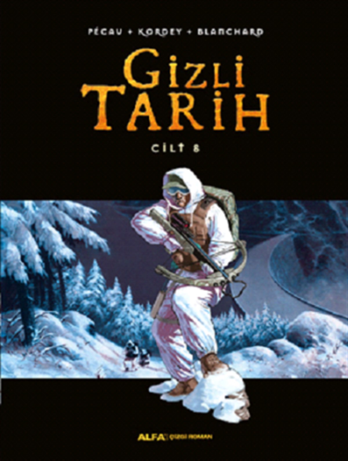 Gizli Tarih Serisi Cilt 8