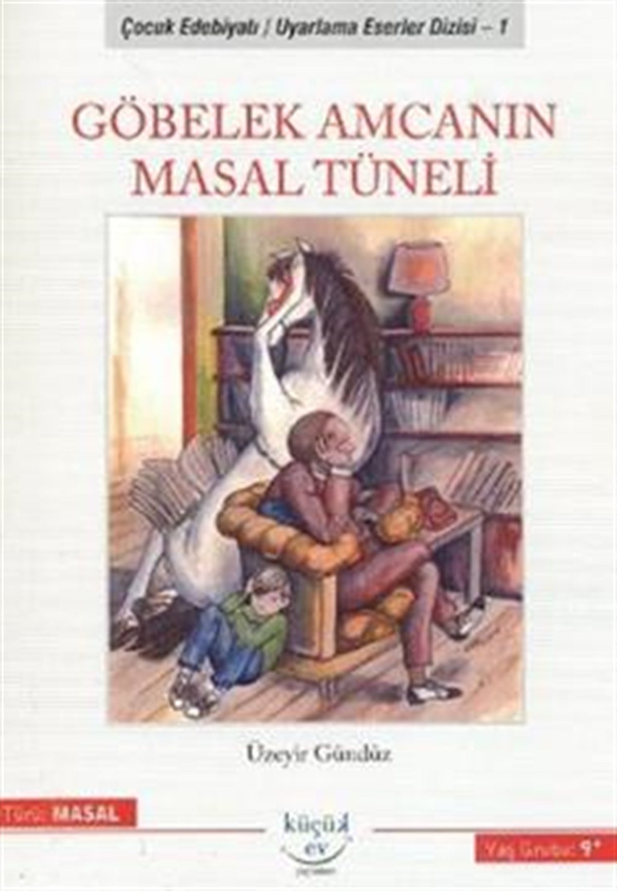 Göbelek Amcanın Masal Tüneli