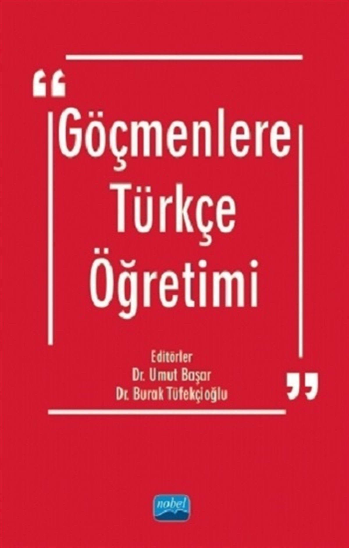 Göçmenlere Türkçe Öğretimi