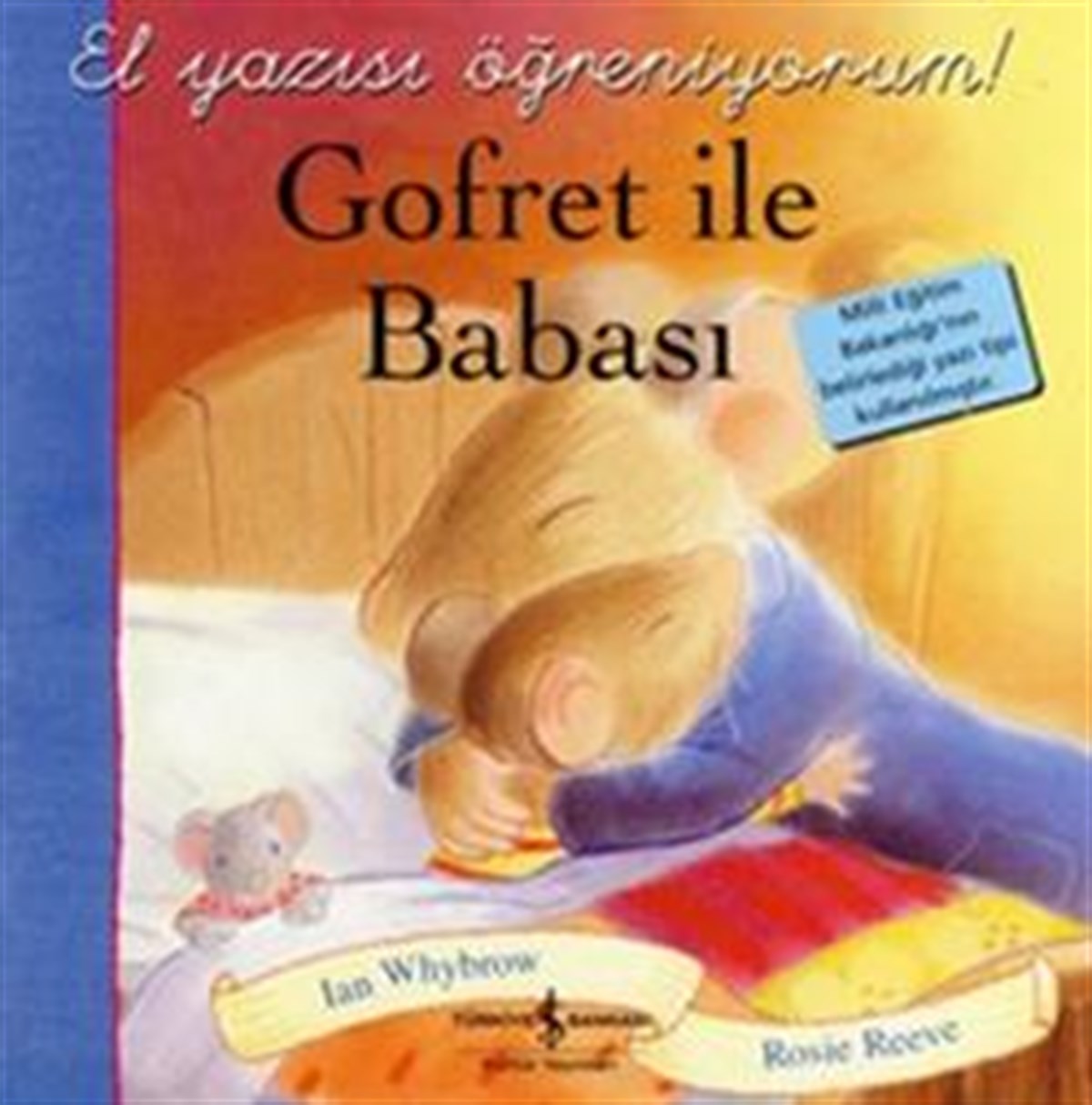 Gofret ile Babası - El Yazısı Öğreniyorum