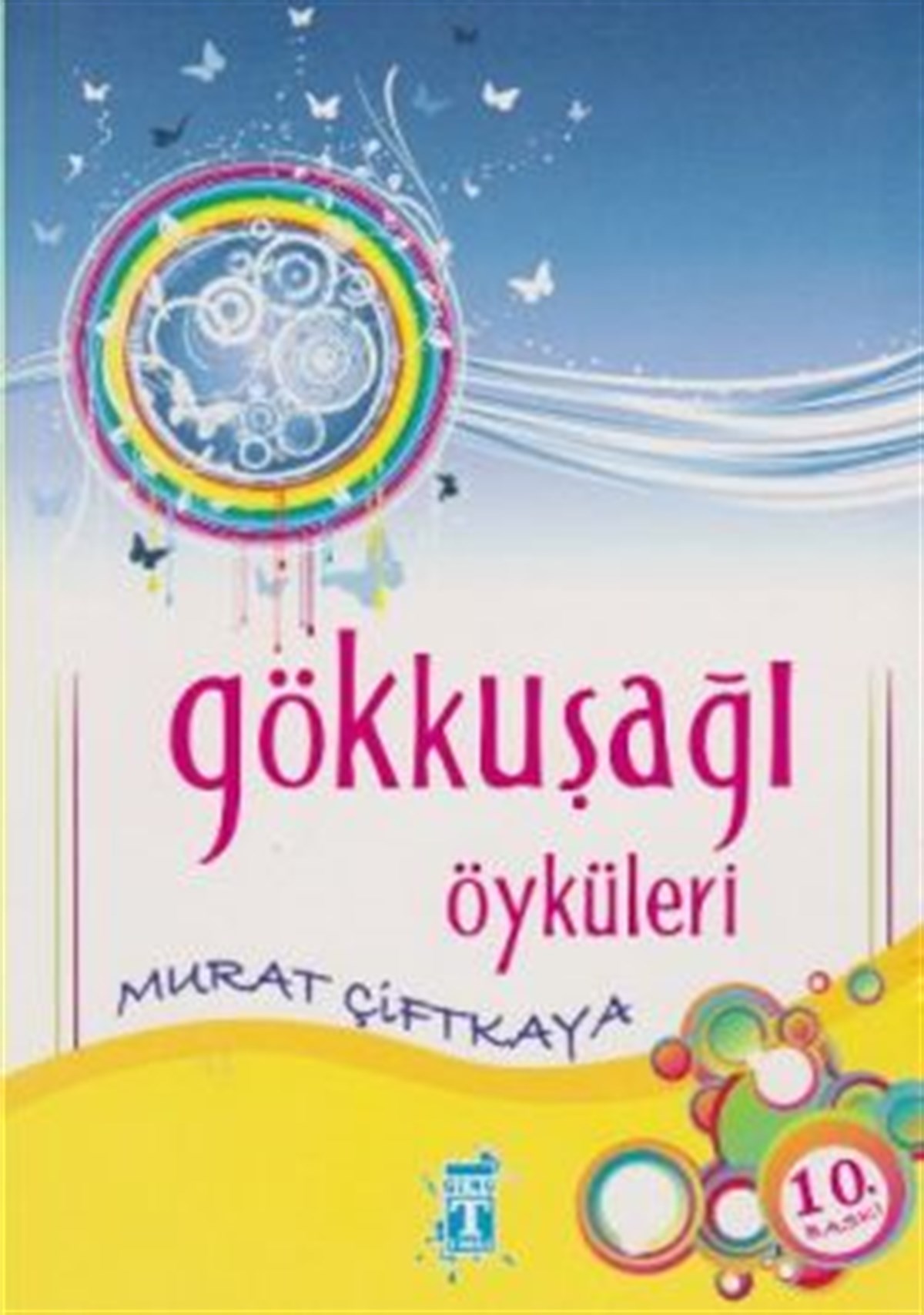 Gökkuşağı Öyküleri