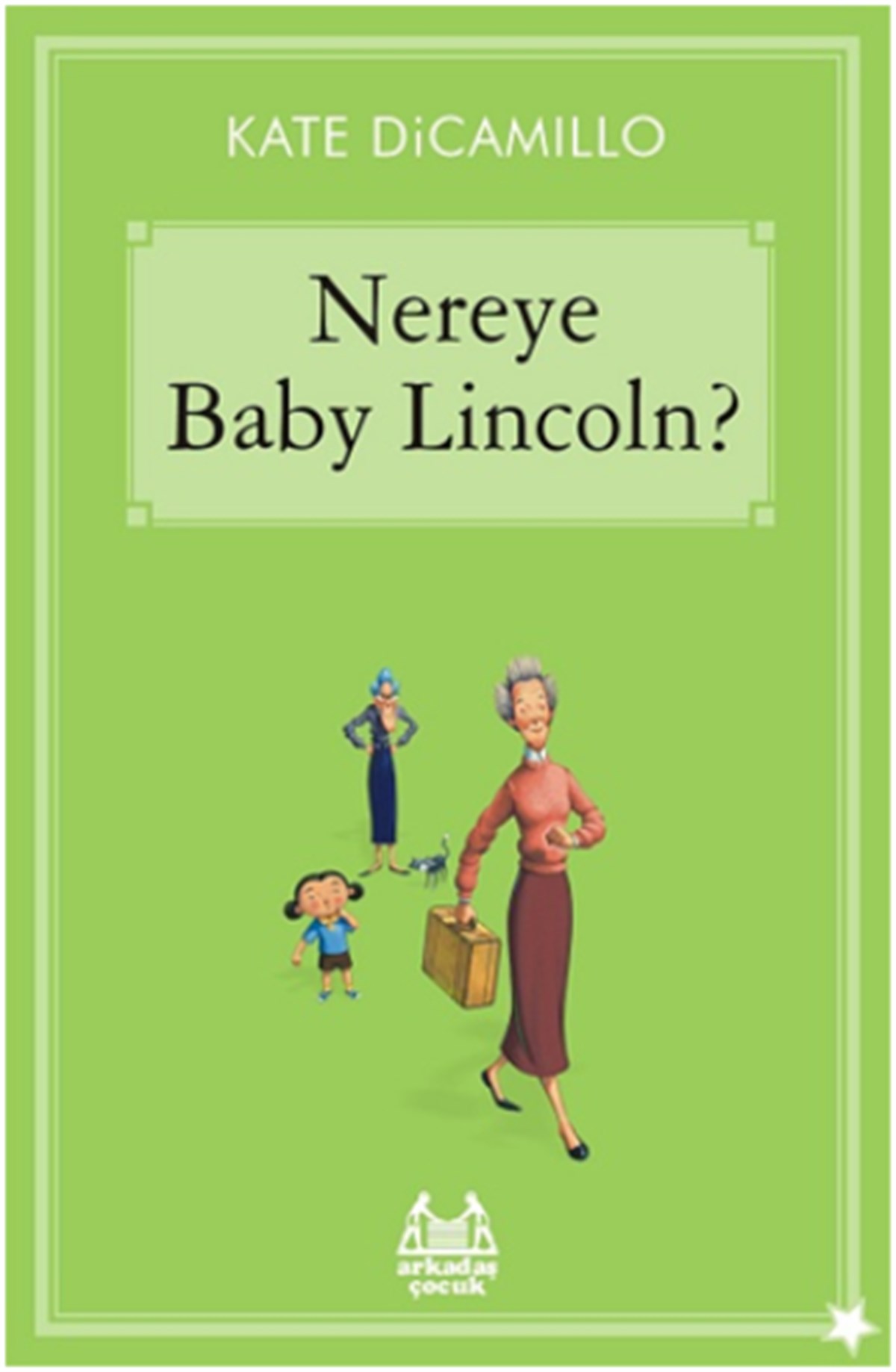 Gökkuşağı Yıldızlı Seri - Nereye Baby Lincoln
