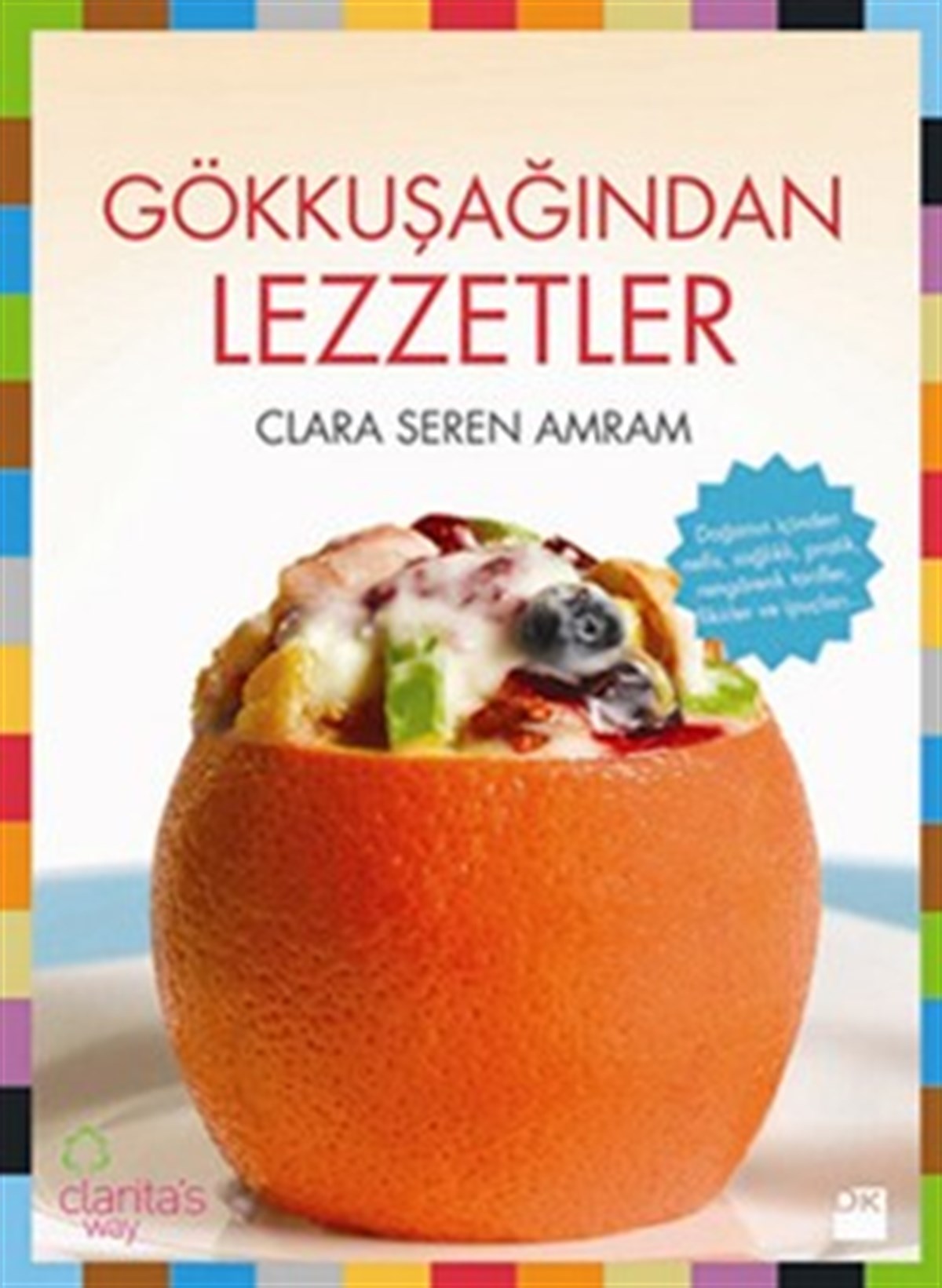 Gökkuşağından Lezzetler