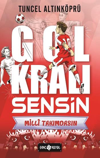 Gol Kralı Sensin - Milli Takımdasın