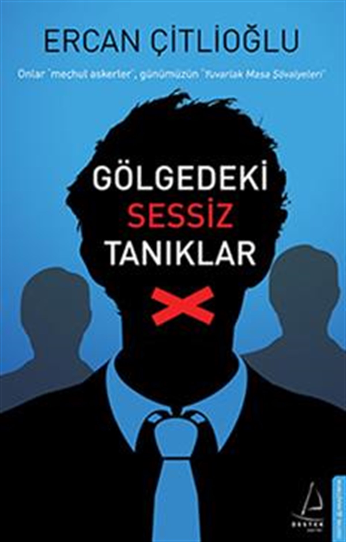 Gölgedeki Sessiz Tanıdıklar