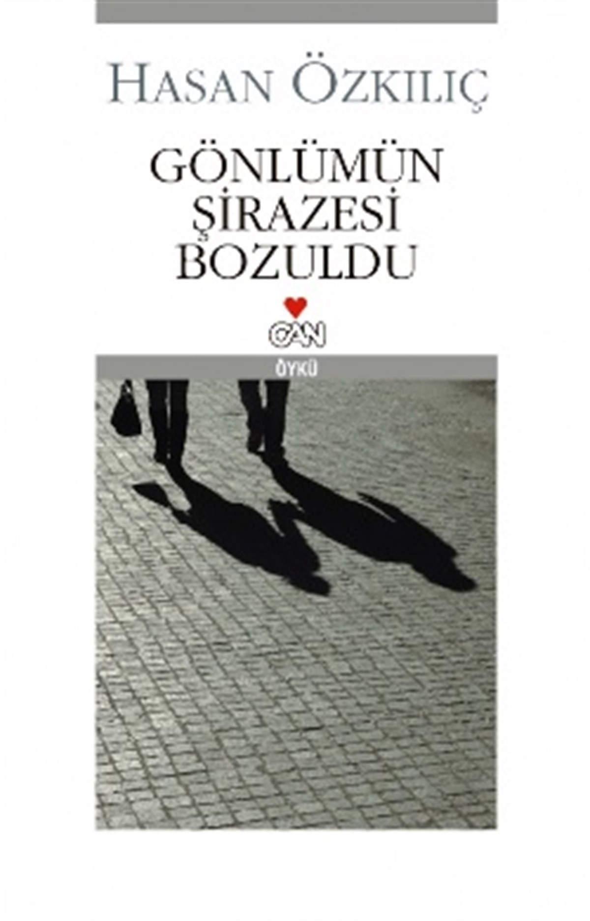 Gönlümün Şirazesi Bozuldu