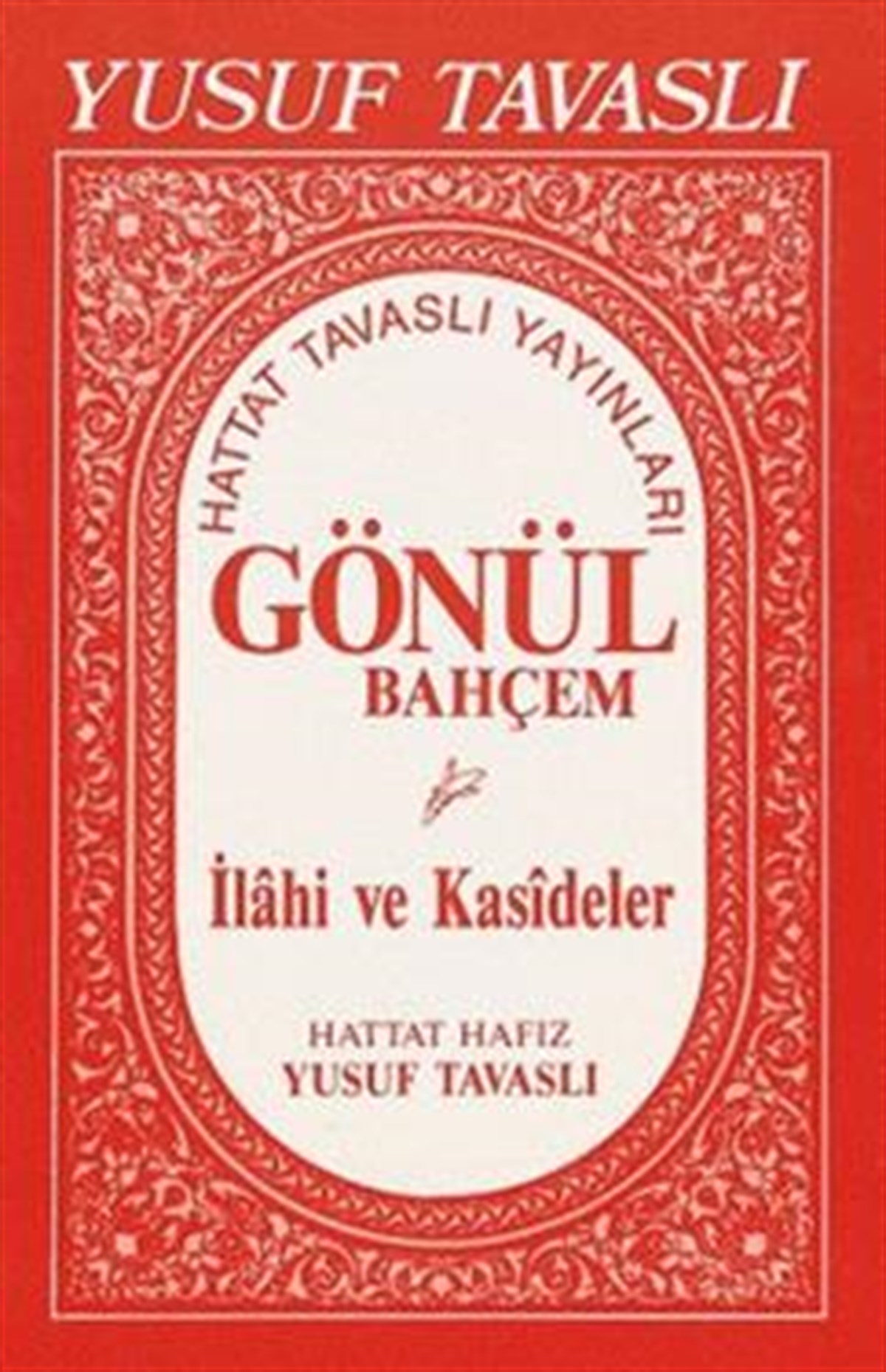 Gönül Bahçem - İlahi ve Kasideler (El Boy)