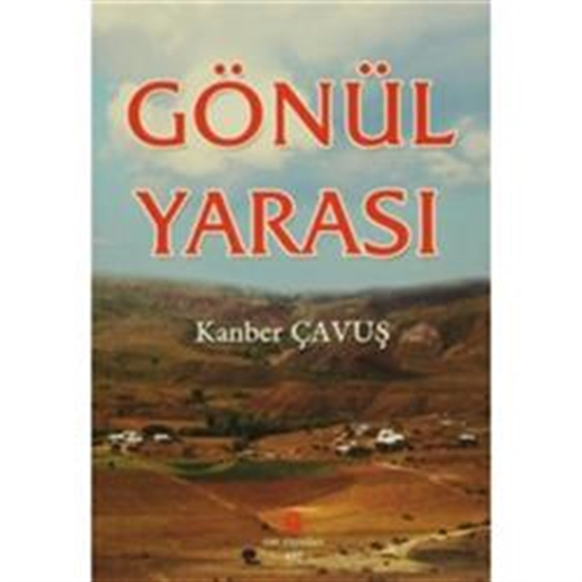 Gönül Yarası