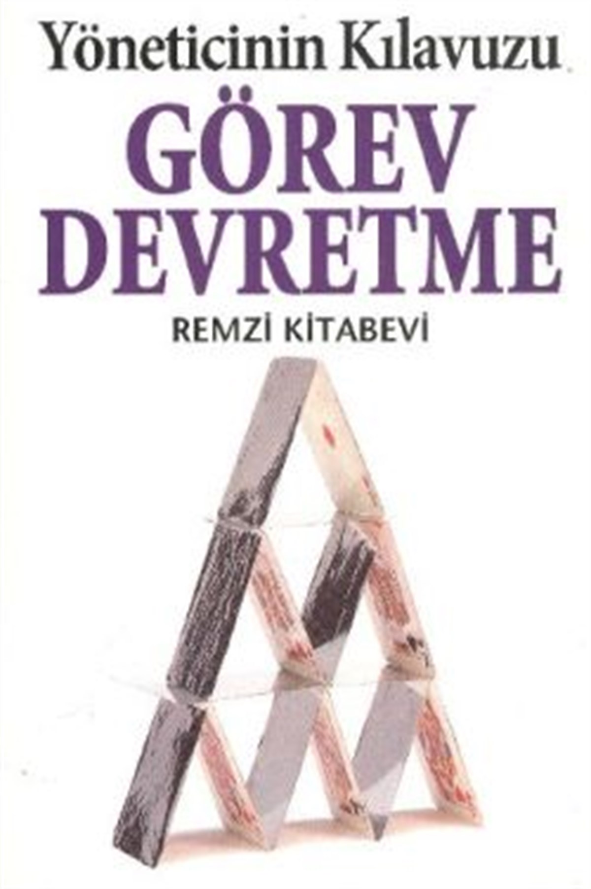 Görev Devretme Yöneticinin Kılavuzu