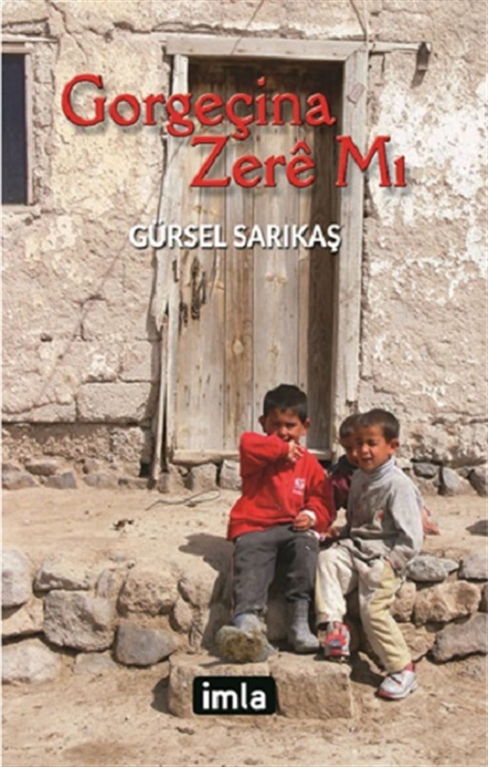 Gorgeçina Zere Mı