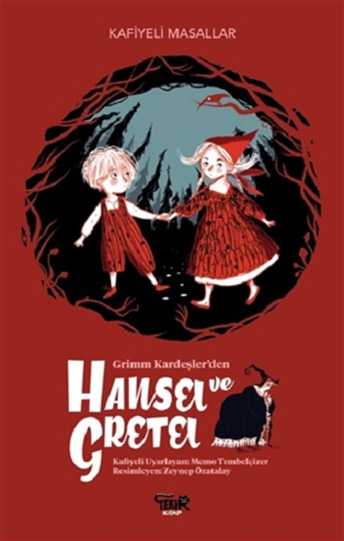 Grimm Kardeşler'den Hansel ve Greter