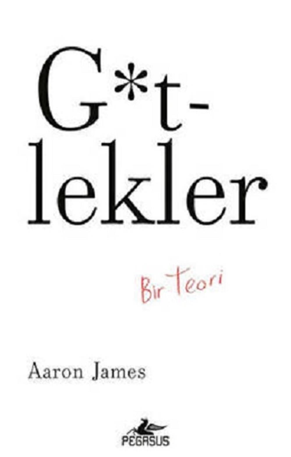G*tlekler: bir teori