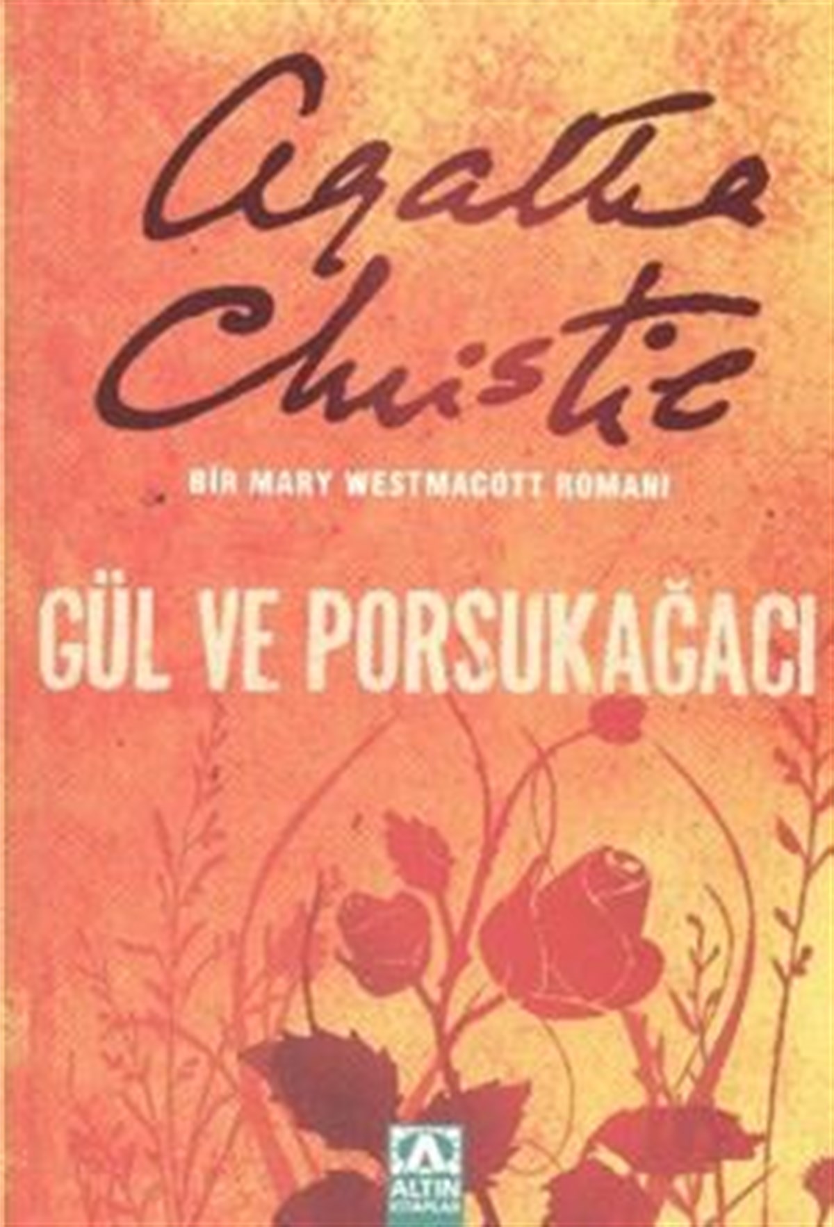 Gül ve Porsukağacı