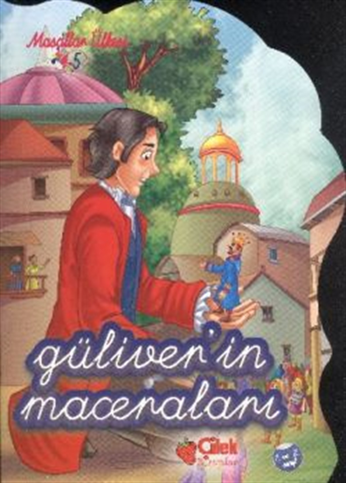 Güliver'in Maceraları (El yazılı)