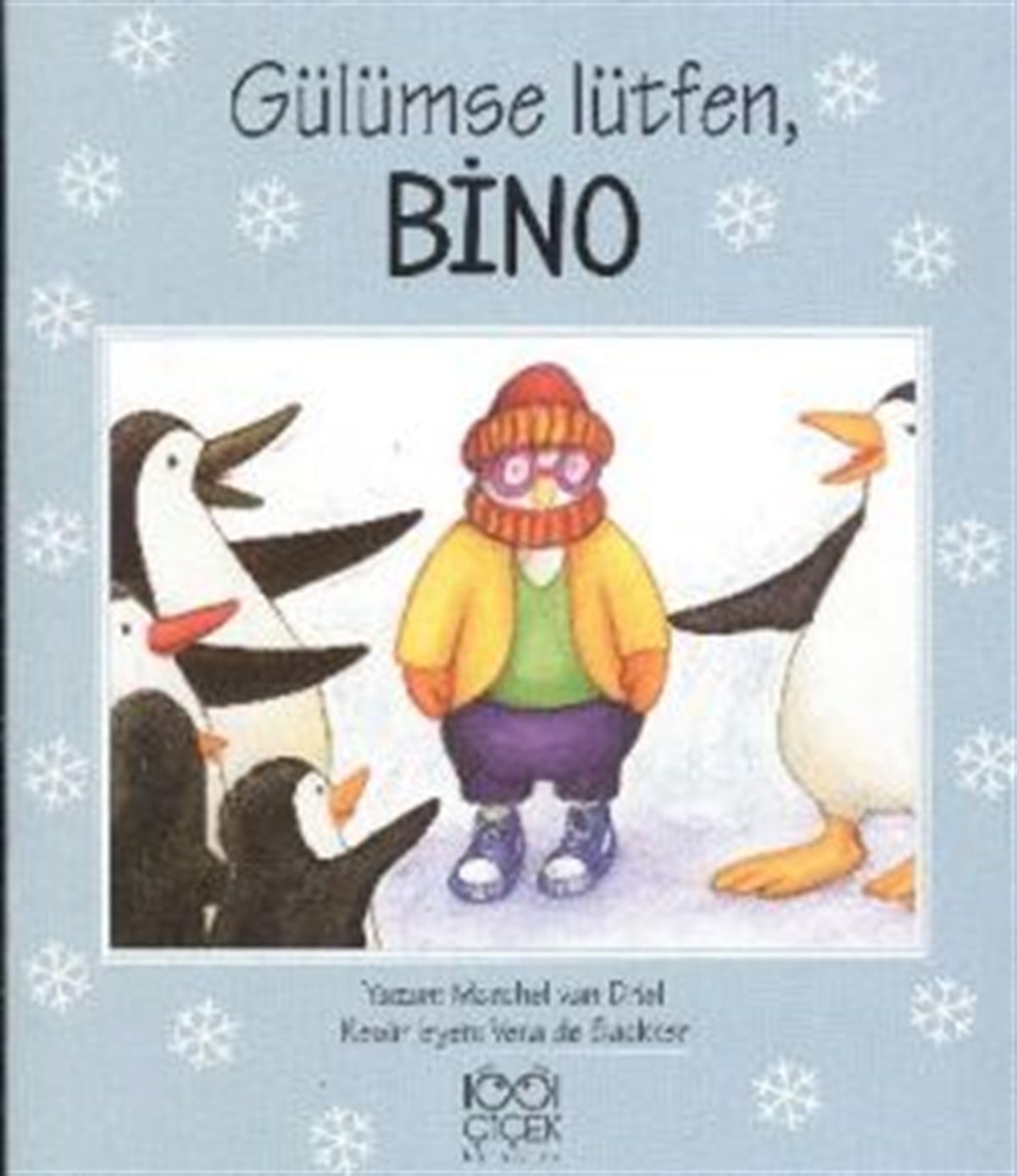 Gülümse Lütfen, Bino