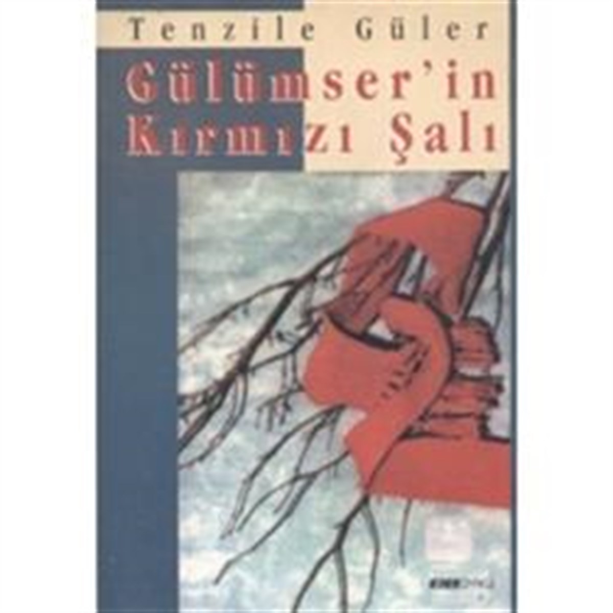 Gülümser’in Kırmızı Şalı