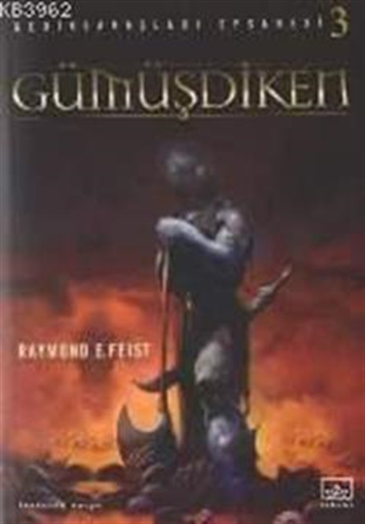 Gümüşdiken: Gediksavaşları Serisi 3