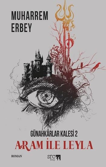 Günahkarlar Kalesi - 2 Aram İle Leyla