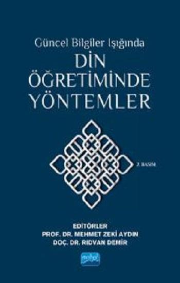 Güncel Bilgiler Işığında Din Öğretiminde Yöntemler
