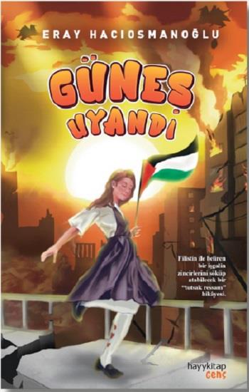 Güneş Uyandı