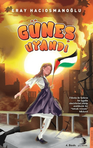 Güneş Uyandı