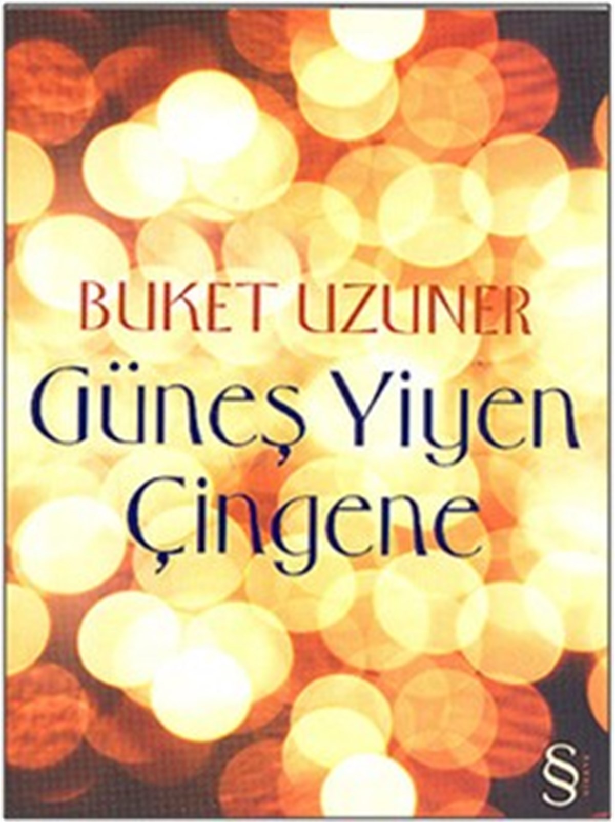 Güneş Yiyen Çingene