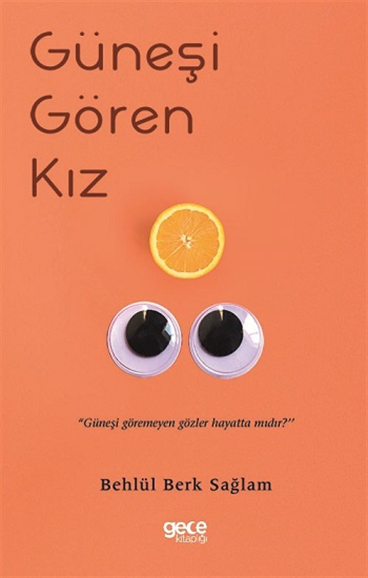 Güneşi Gören Kız