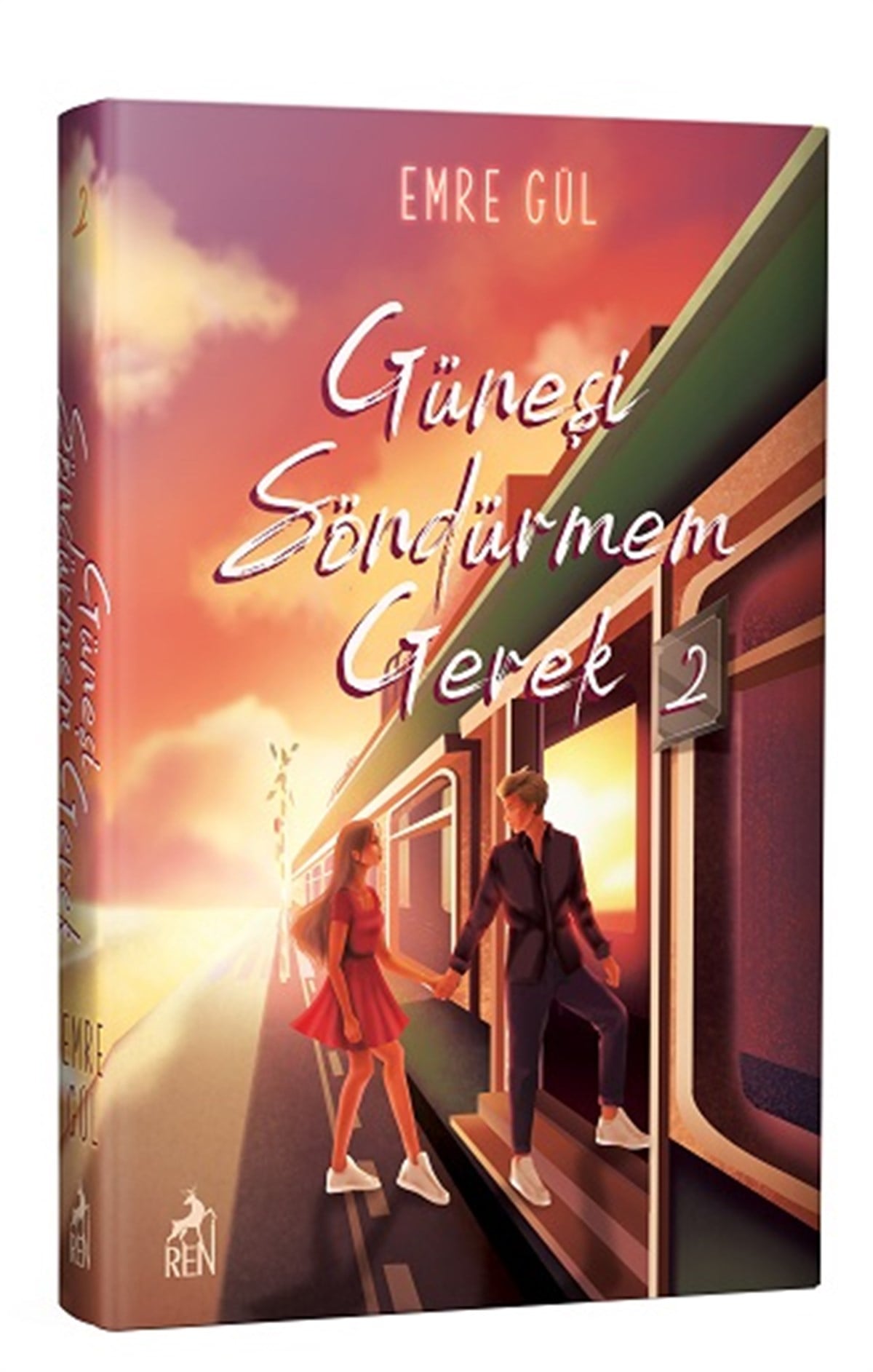Güneşi Söndürmem Gerek 2 (Ciltli)
