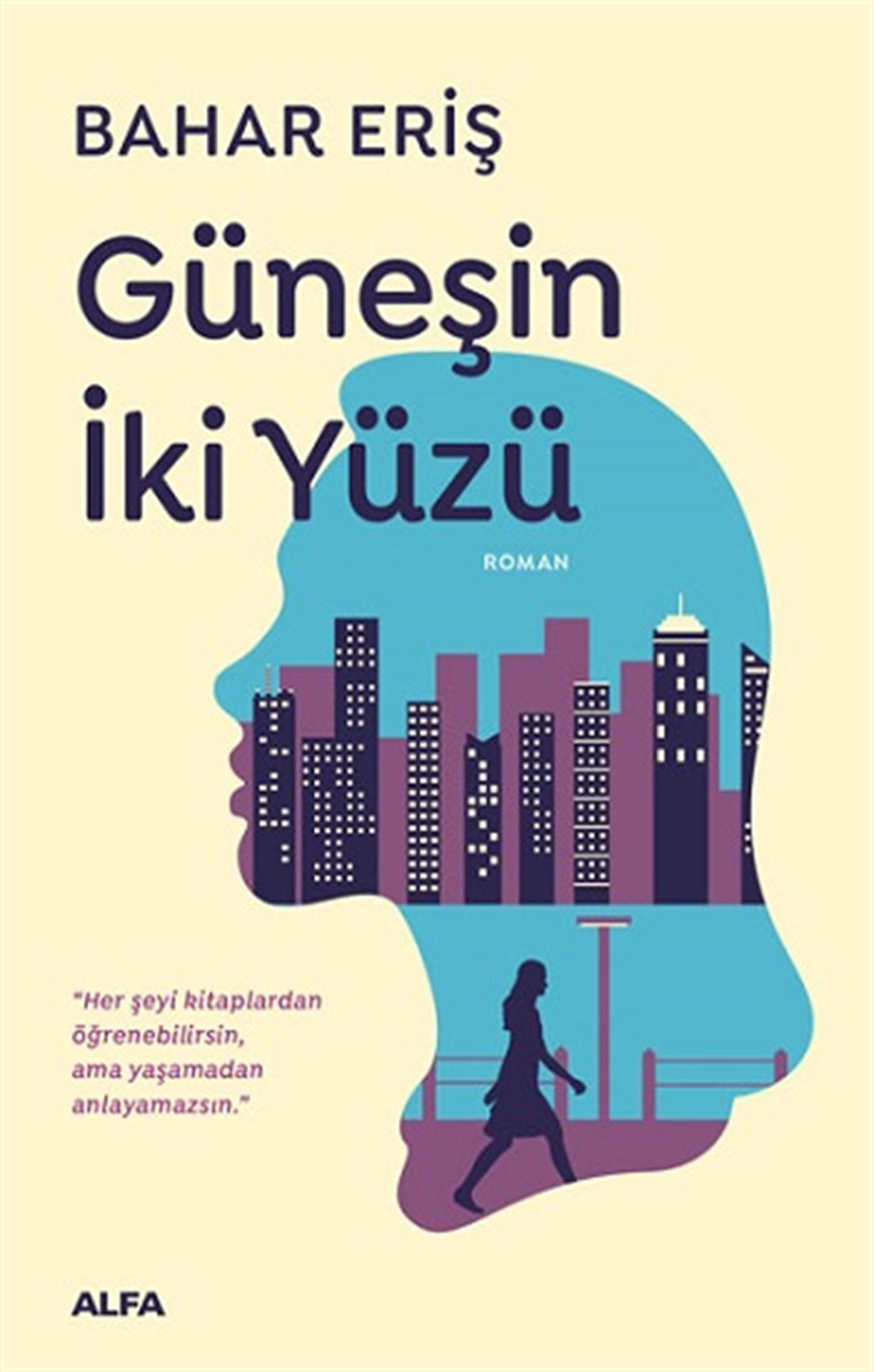 Güneşin  İki Yüzü