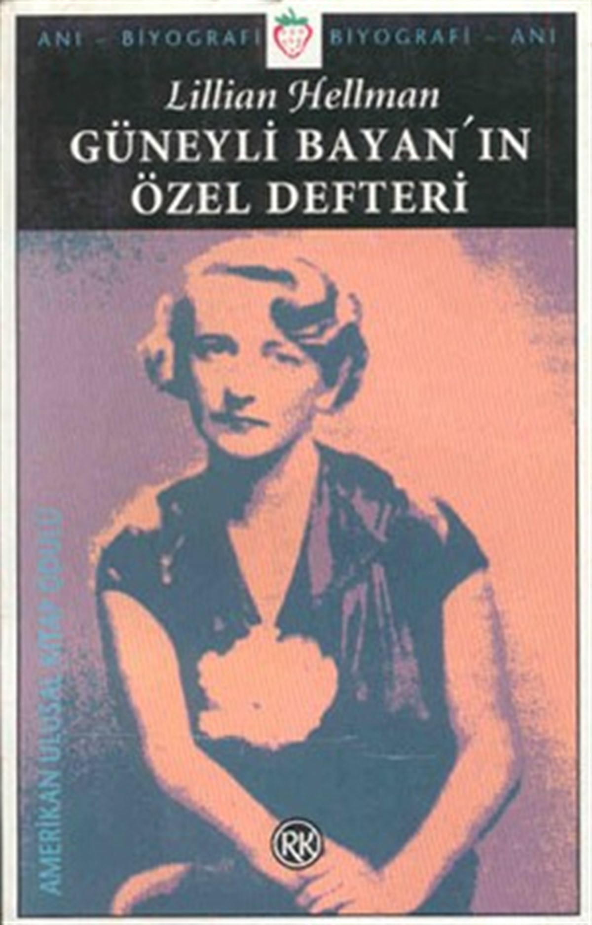 Güneyli Bayan’ın Özel Defteri