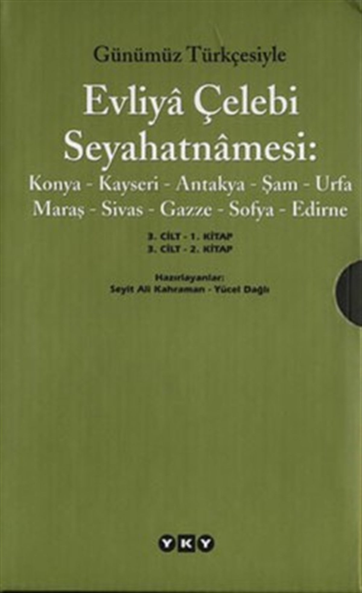 Günümüz Türkçesiyle Evliya Çelebi Seyahatnamesi 3. Cilt (2 Kitap Takım Kutulu)