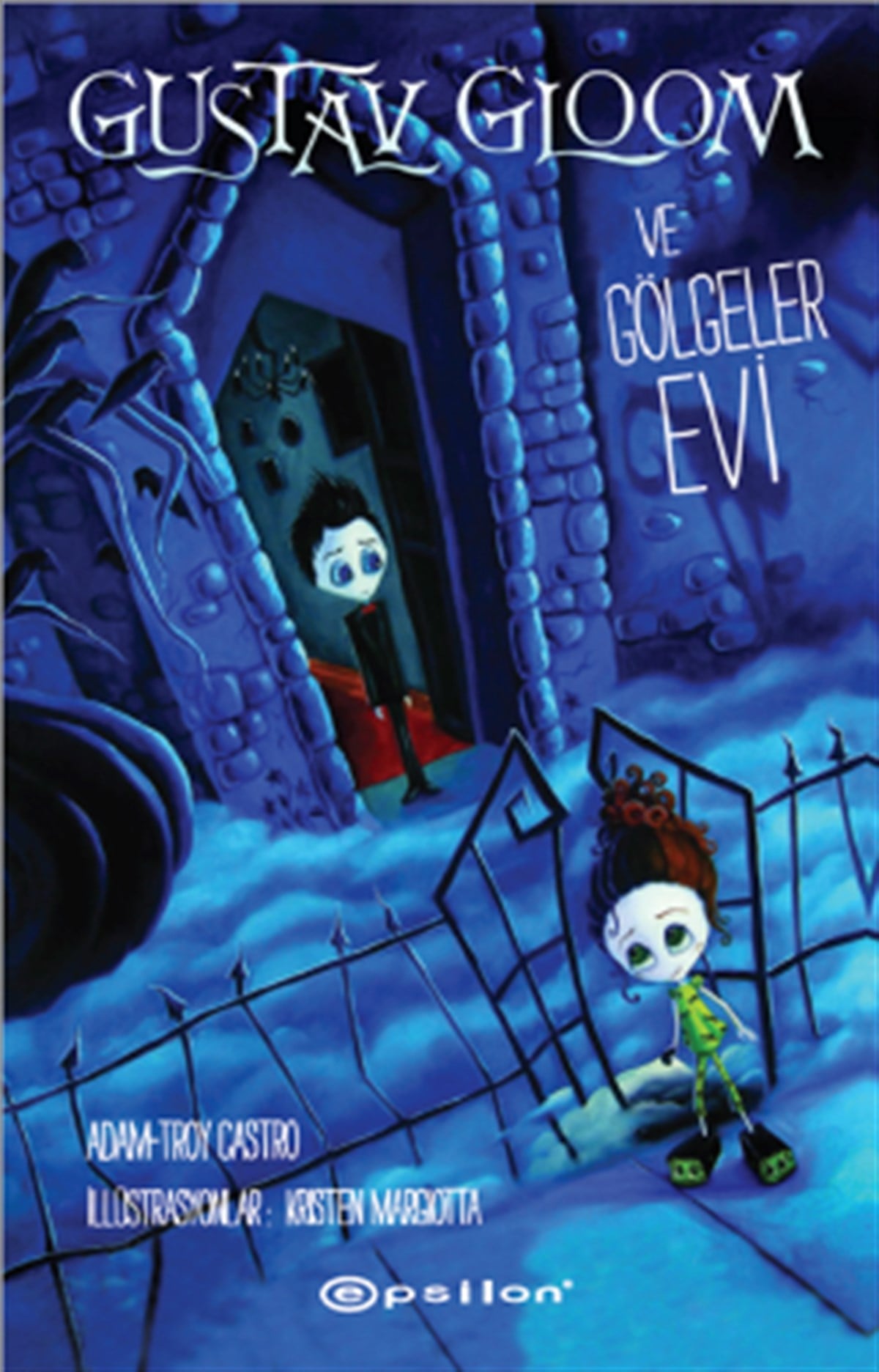 Gustav Gloom ve Gölgeler Evi
