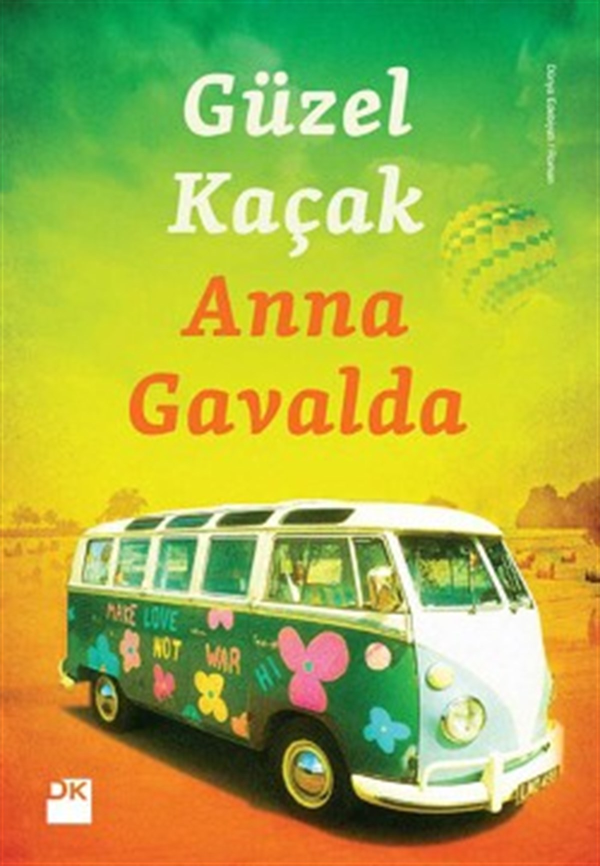 Güzel Kaçak