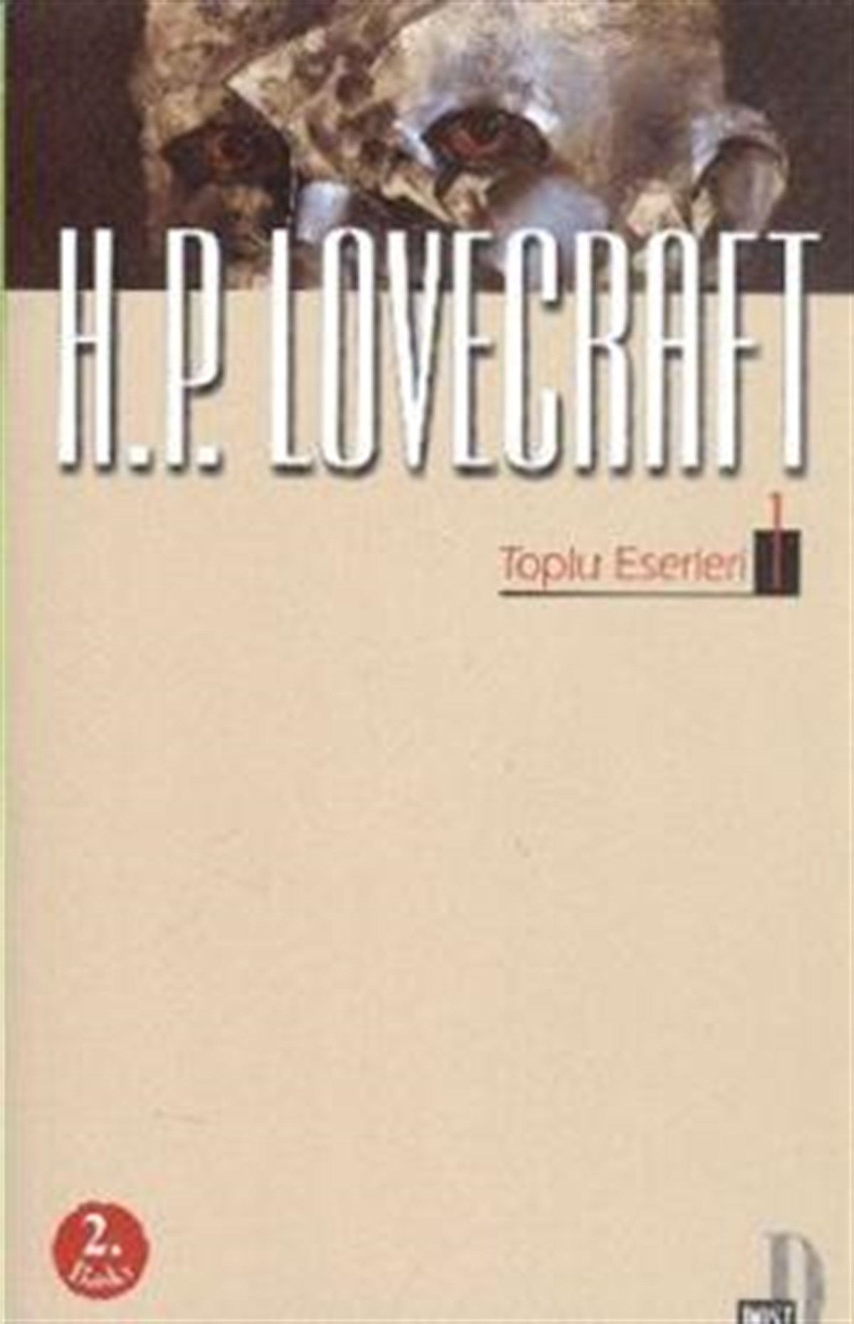 H. P. Lovecraft - Toplu Eserleri 1