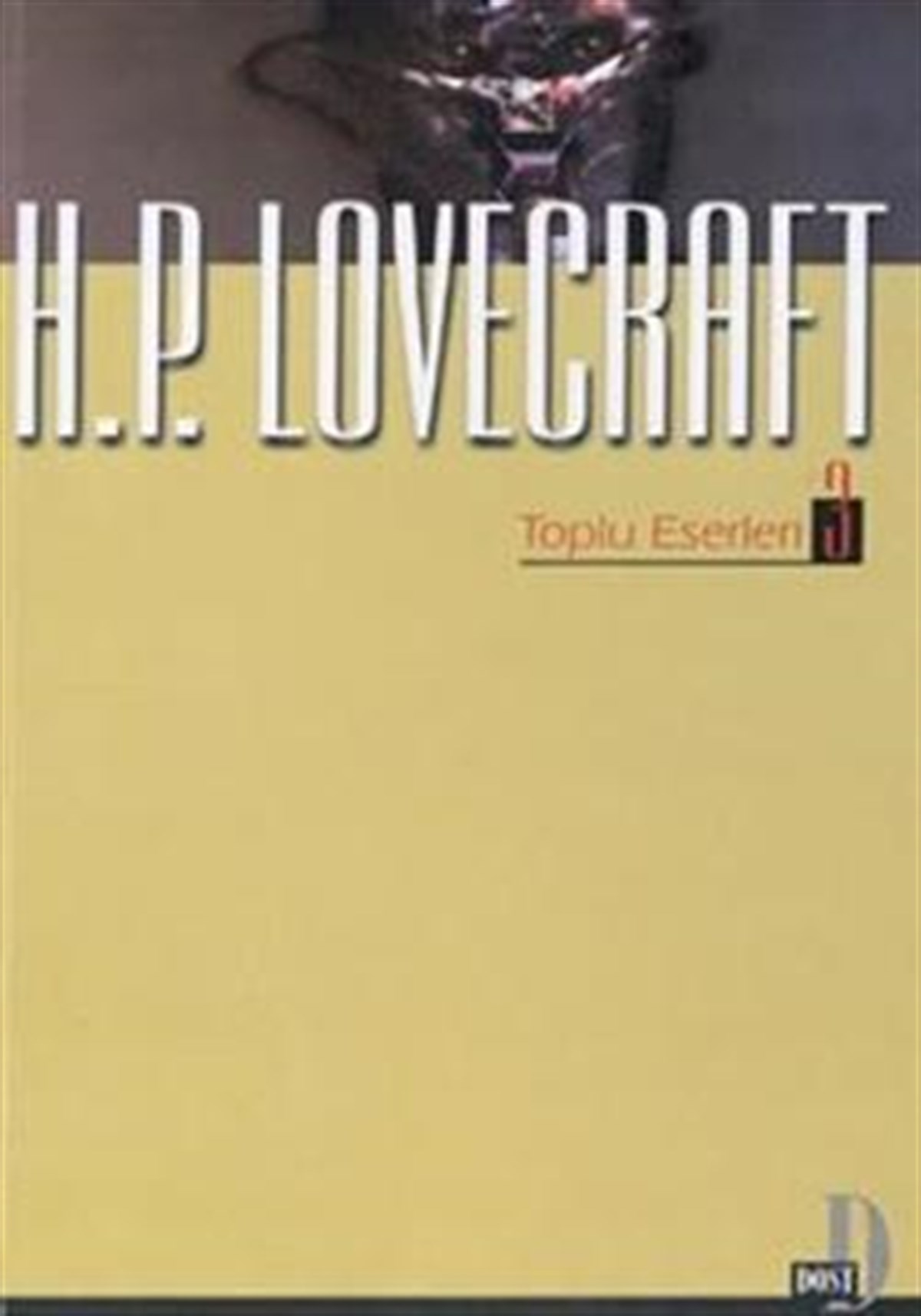 H.P. Lovecraft / Toplu Eserleri - 3