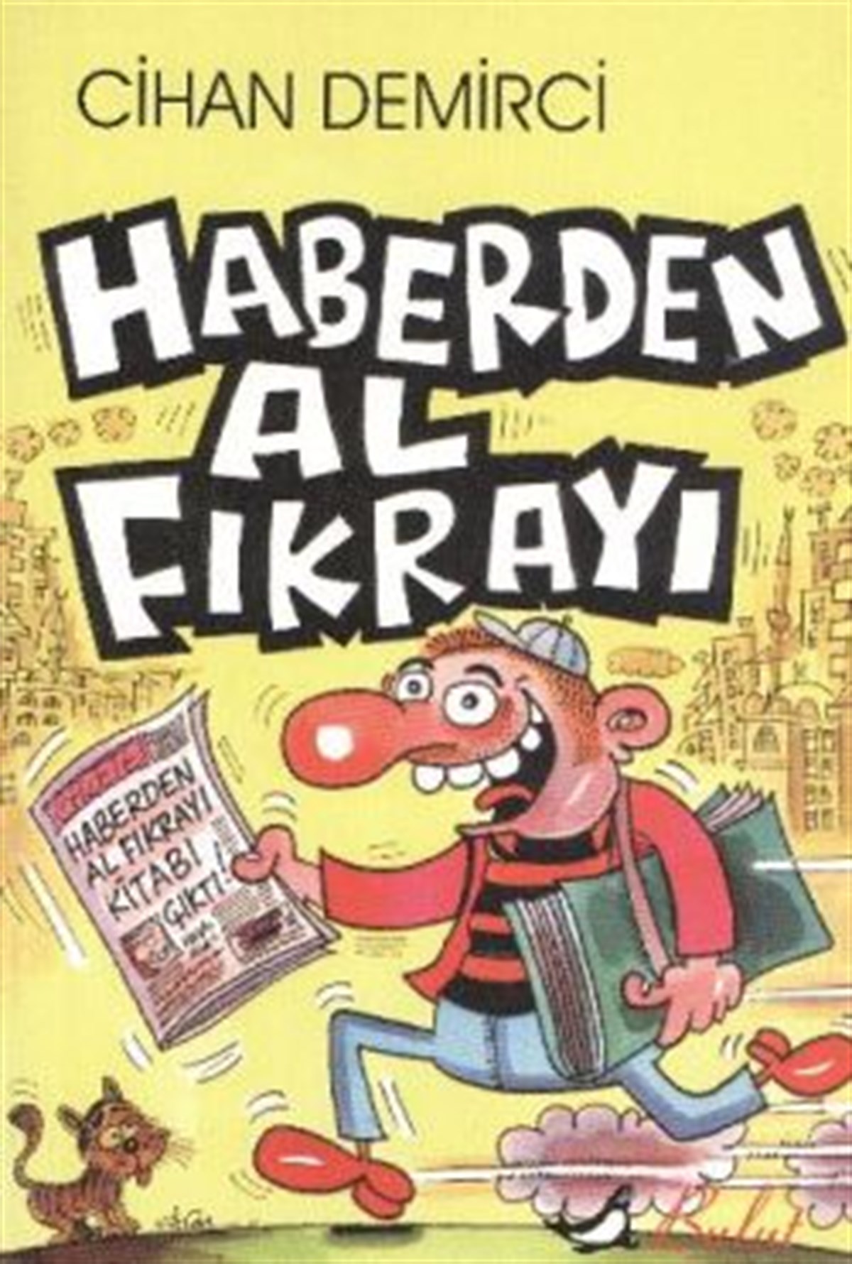 Haberden Al Fıkrayı