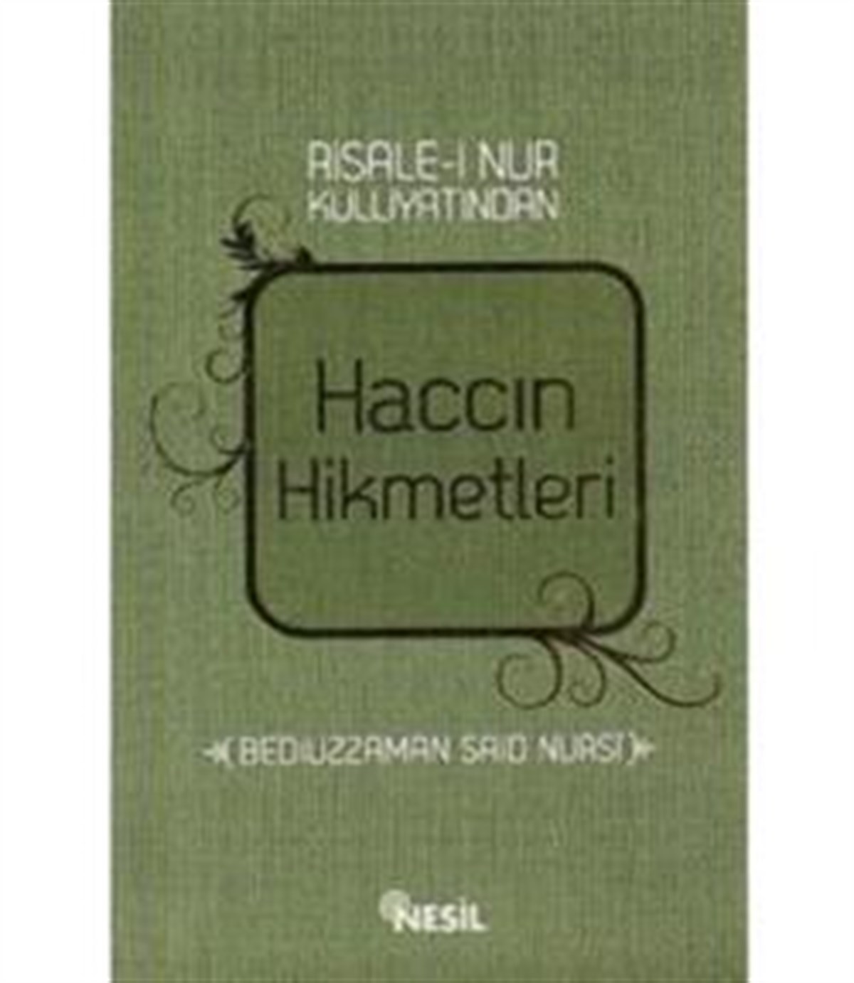 Haccın Hikmetleri