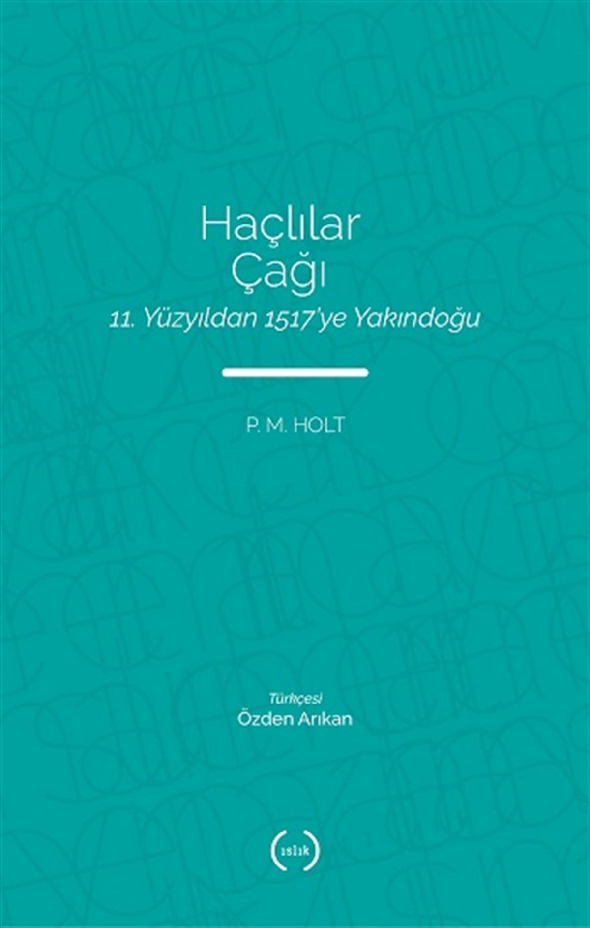 Haçlılar Çağı