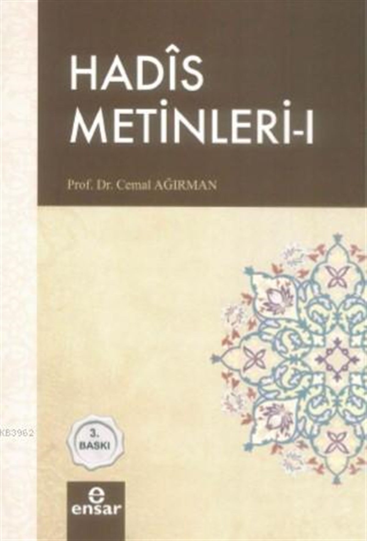 Hadis Metinleri -1