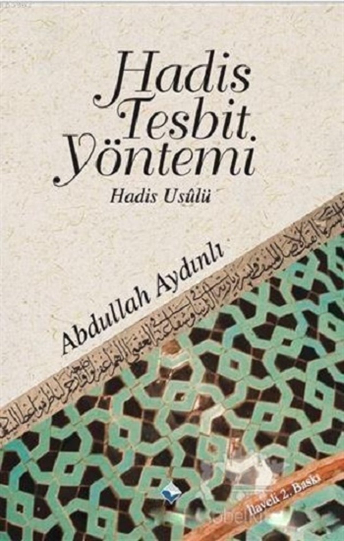 Hadis Tesbit Yöntemi