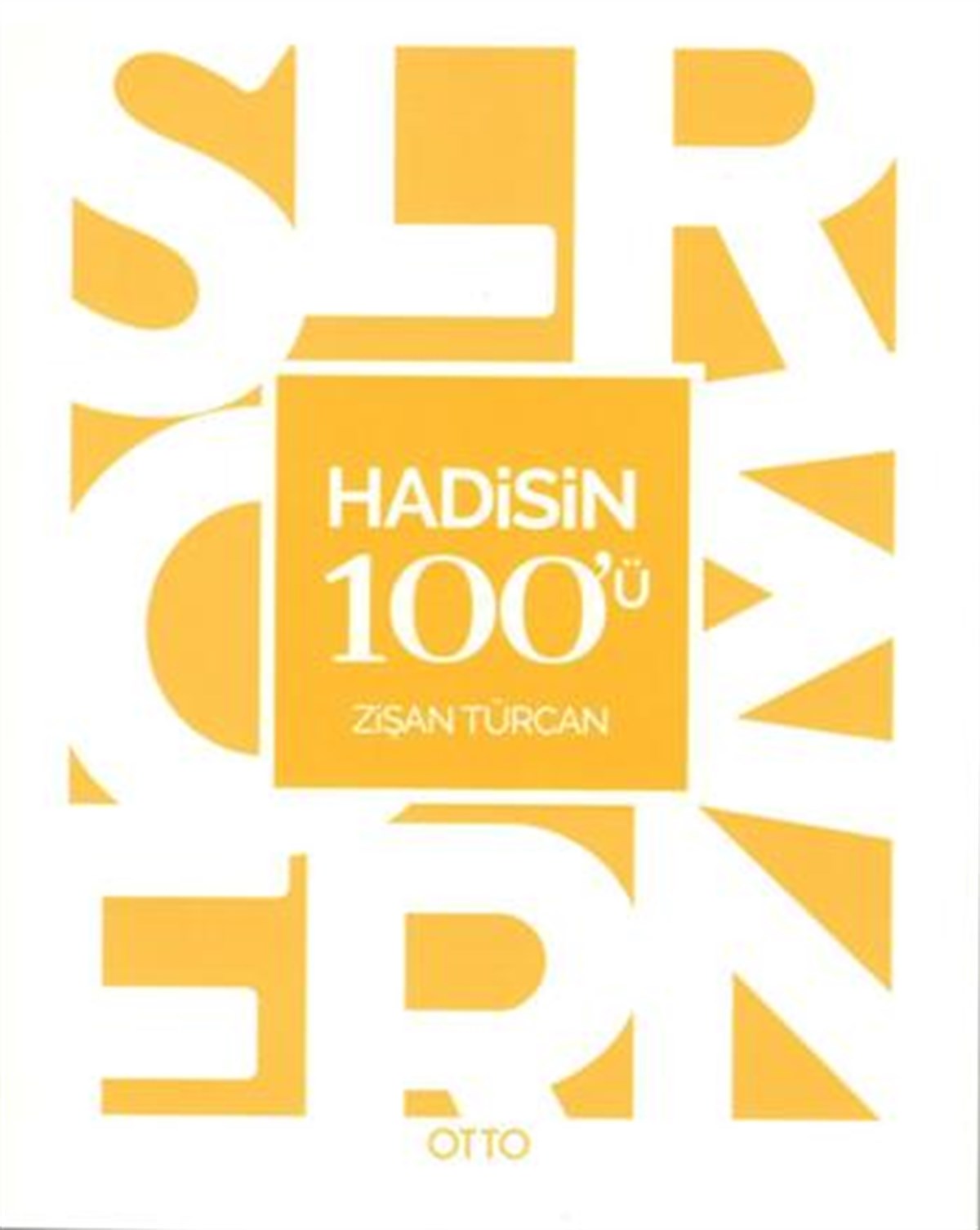 Hadisin 100'ü