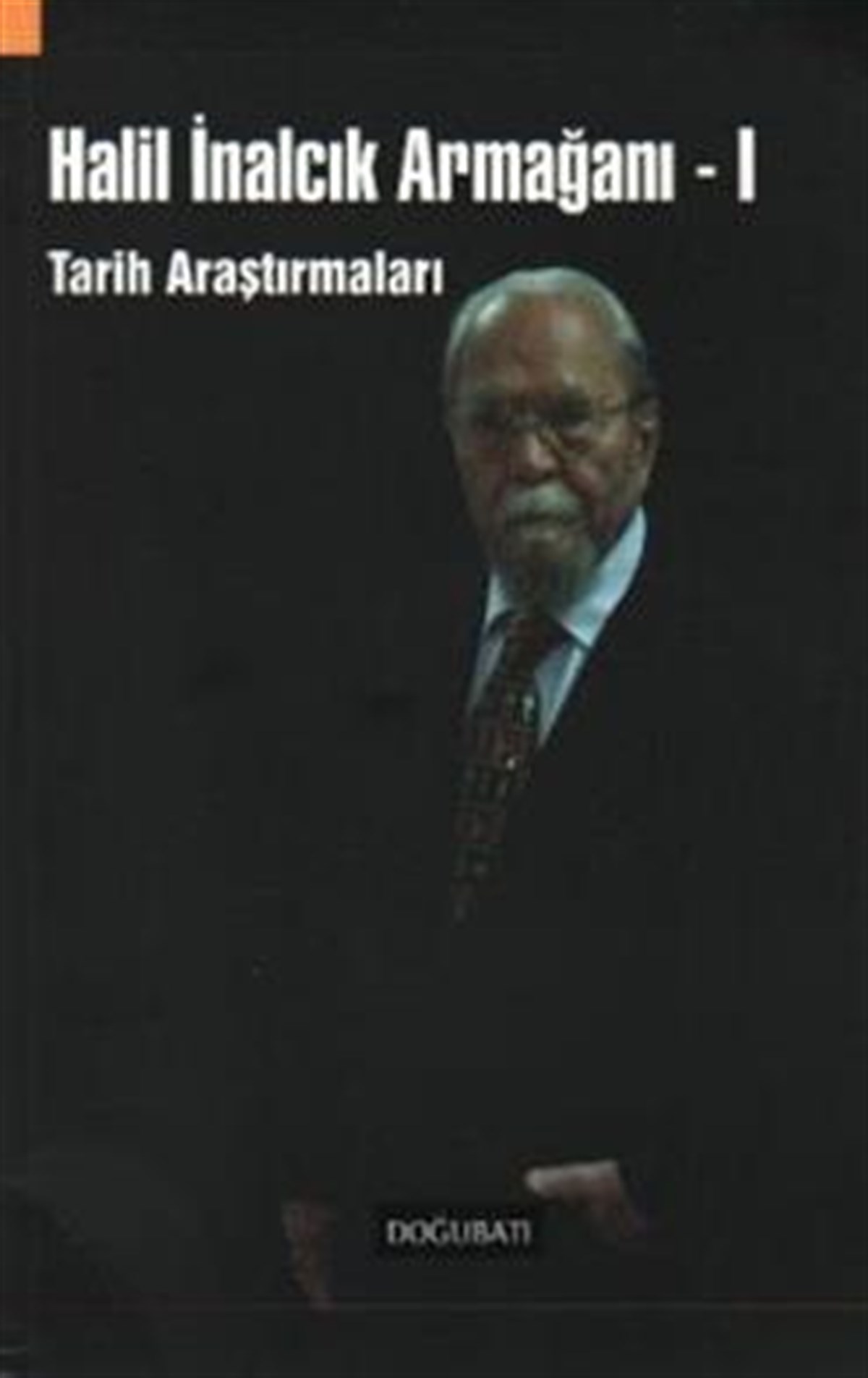 Halil İnalcık Armağanı 1