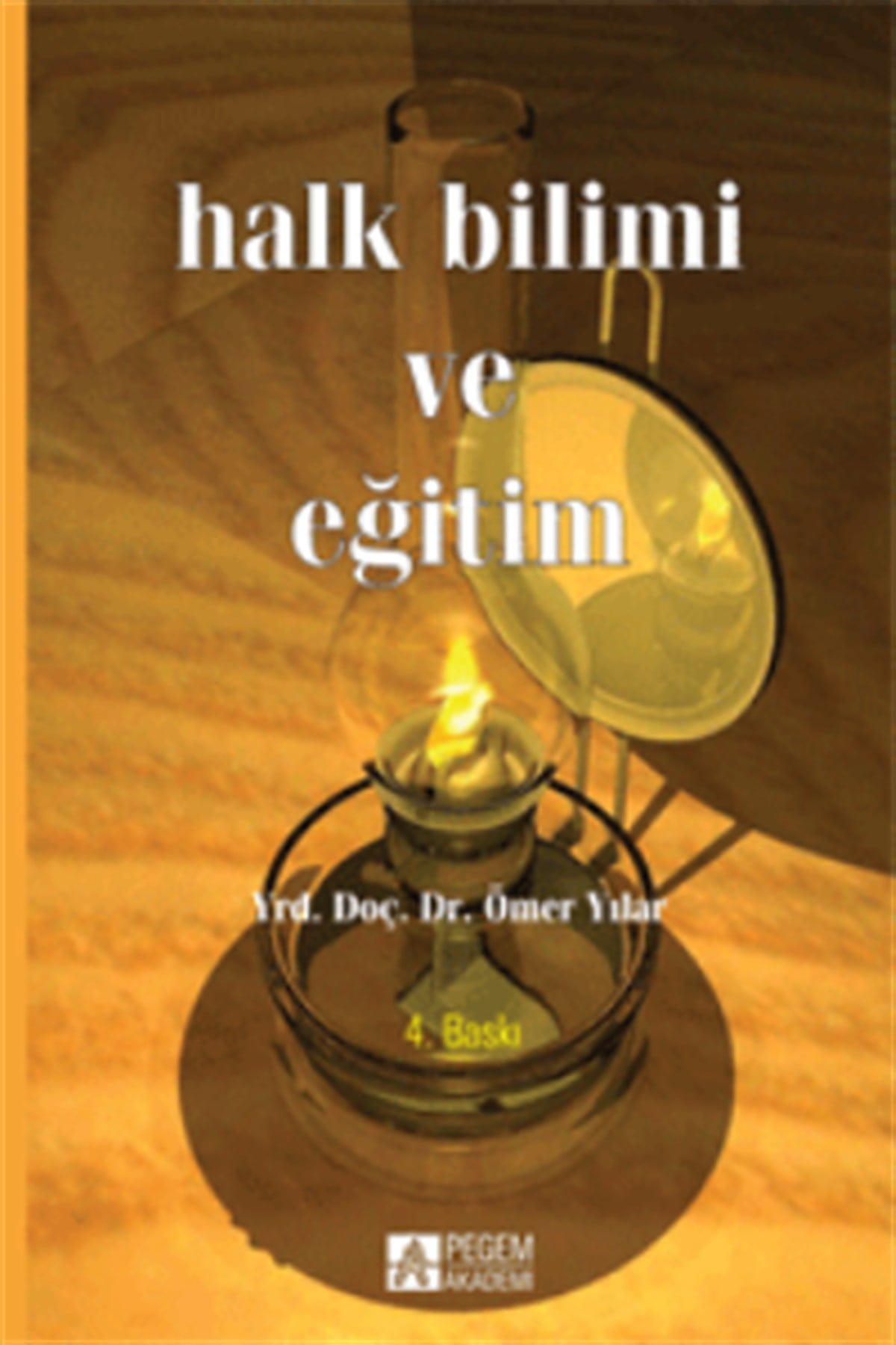 Halk Bilimi ve Eğitim