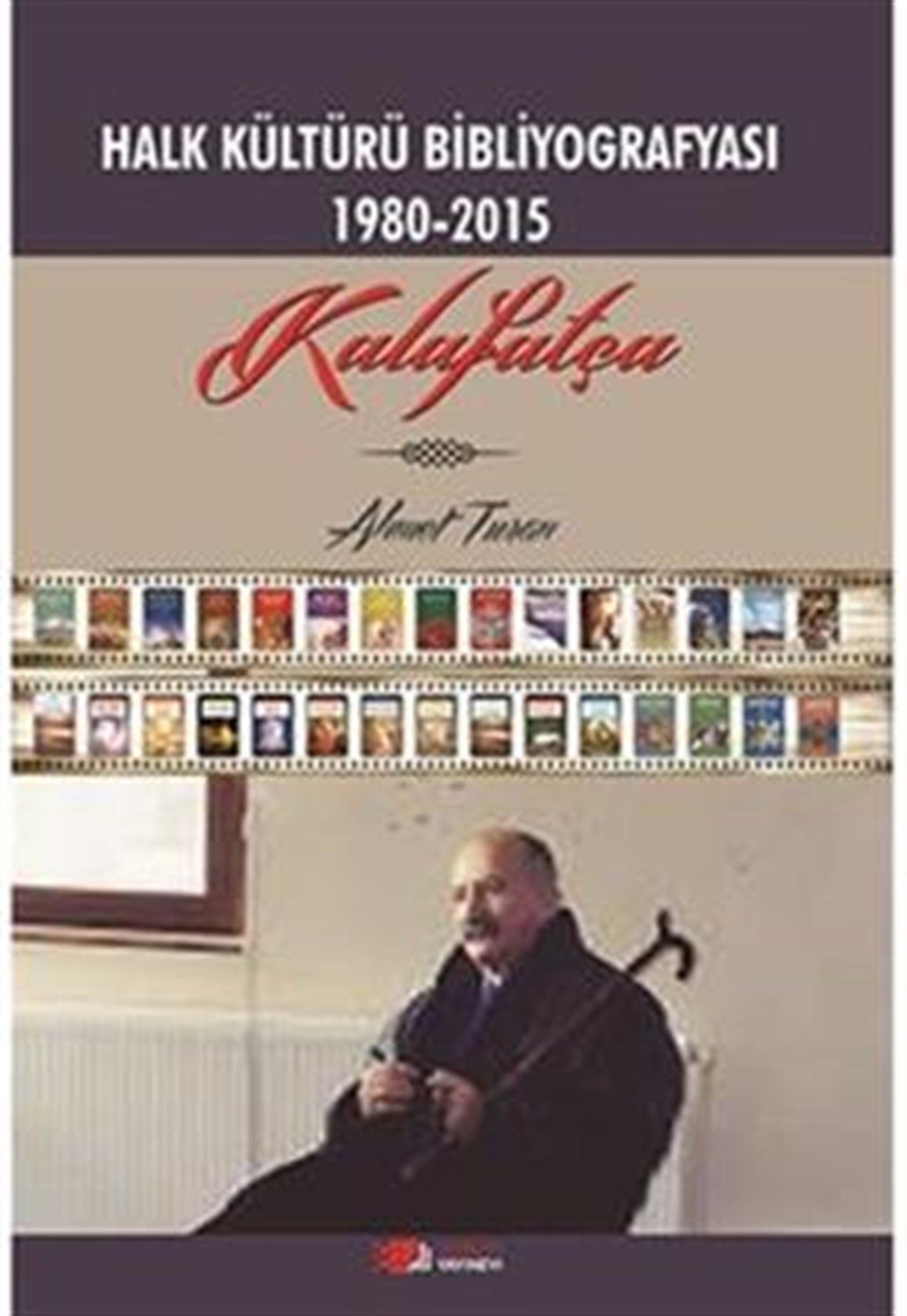 Halk Kültürü Bibliyografyası 1980-2015