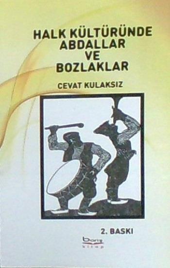 Halk Kültüründe Abdallar ve Bozlaklar