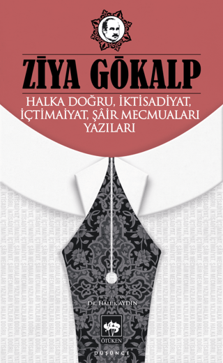 Halka Doğru, İktisadiyat, İçtimaiyat, Şair Mecmuaları Yazıları