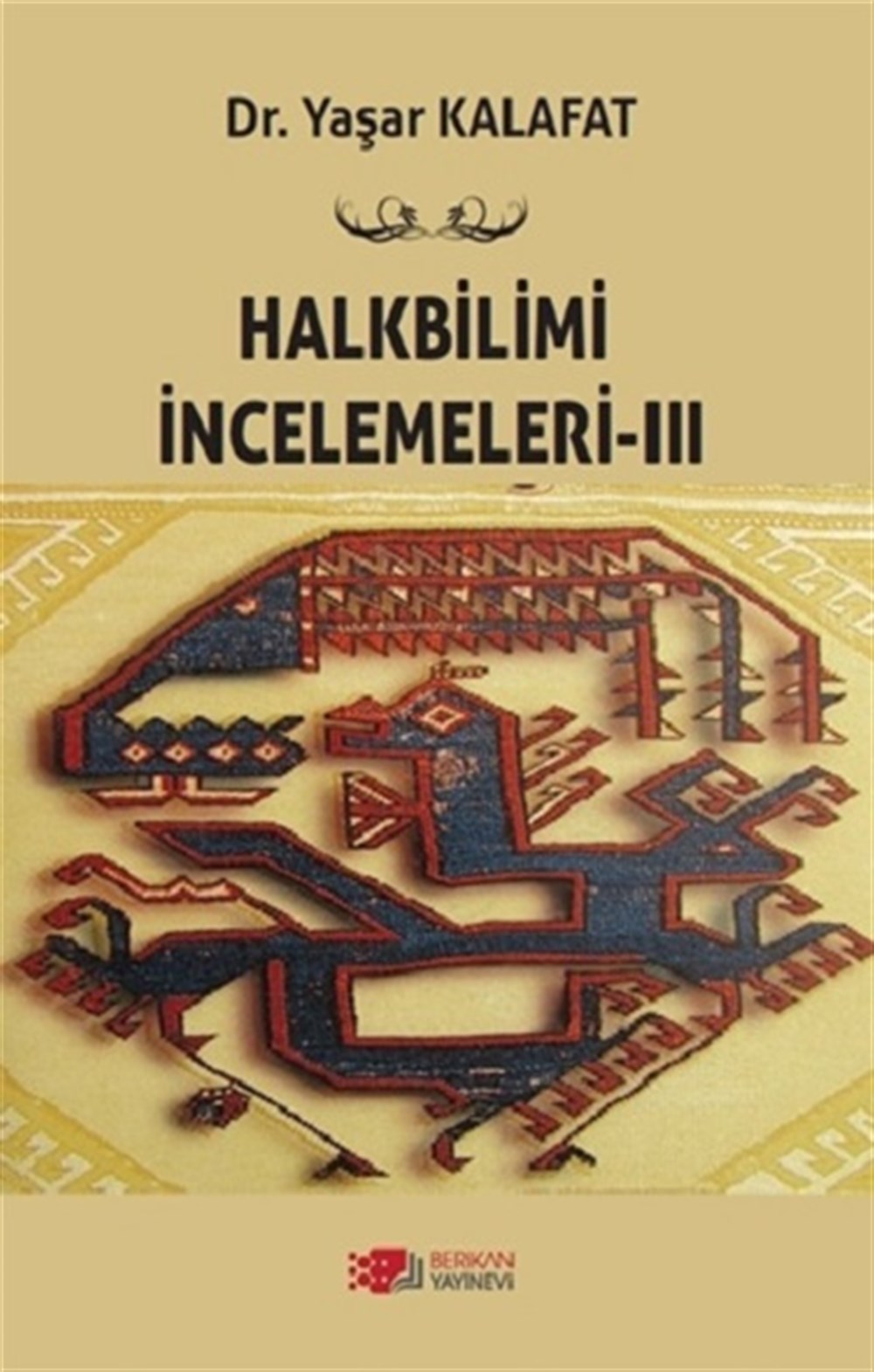 Halkbilimi İncelemeleri- 3